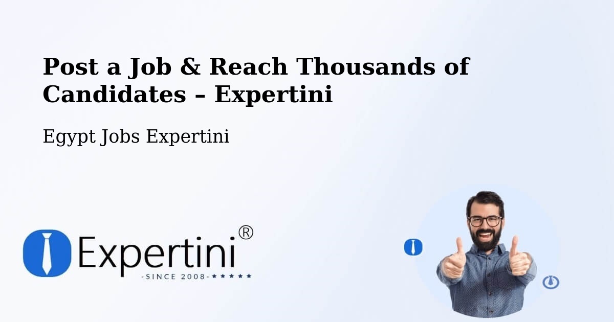Post a Job in Abu Simbel – Hire the Right Talent - Abu Simbel, Egypt Jobs Expertini