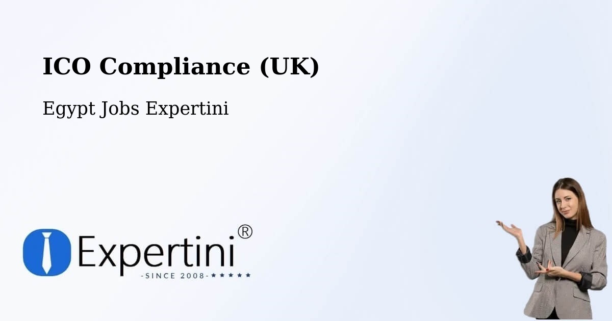 UK Data Protection & ICO Compliance – Abu Simbel - Egypt Jobs Expertini