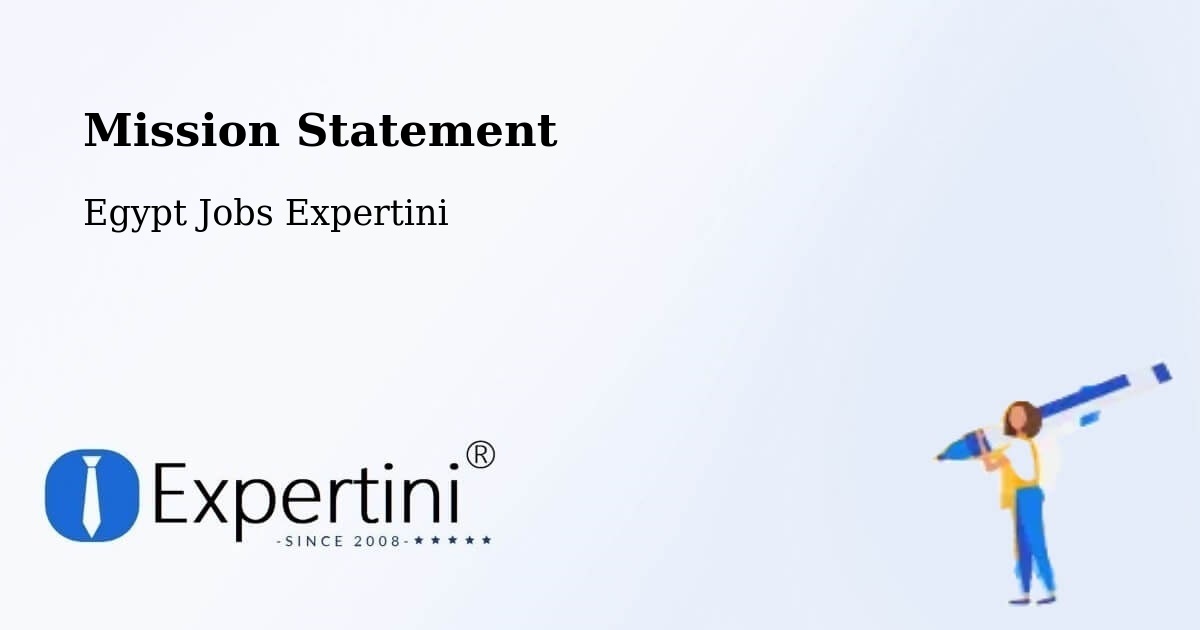 Corporate Mission – Abu Simbel - Egypt Jobs Expertini