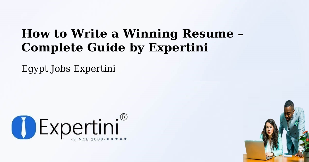 Resume Writing Guide for Job Seekers – Abu Simbel - Abu Simbel, Egypt Jobs Expertini